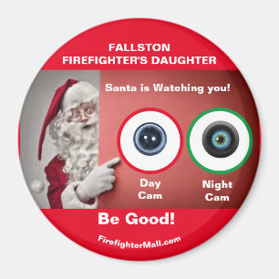 FALLSTON FIREFIGHTER'S DAUGHTER Santa beobachtet Magnet