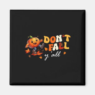 Fallt nicht, Leute Fallprävention Herbst Physiothe Magnet