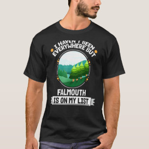 Falmouth steht auf meiner Liste Natur Außenbäume W T-Shirt