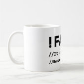 Falsch ist es lustig, weil es echt programmieren J Kaffeetasse (Links)