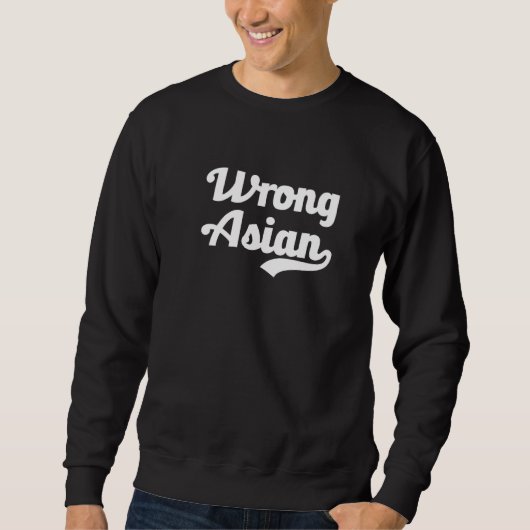 Falsche asiatische Pazifikinsel Monat Wronga Sweatshirt (Vorderseite)