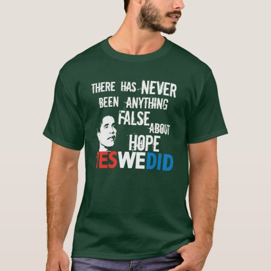 Falsche Hoffnung Obama nie T-Shirt (Vorderseite)