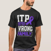 Falsche ITP-Sensibilisierung für Familie T-Shirt (Vorderseite)