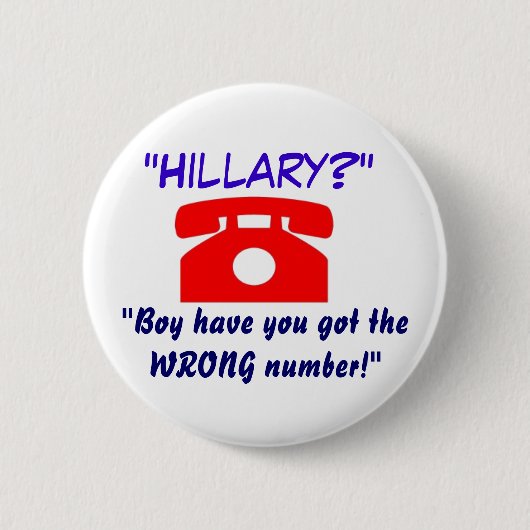 Falsche Zahlhillary-Knopf Button (Vorderseite)