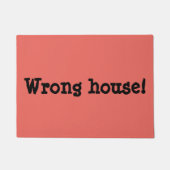 Falsches Haus Funny Rude Sprichwort Fußmatte (Vorderseite)