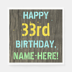 Falsches Holz, Bemalter Text Look, 33. Geburtstag  Serviette