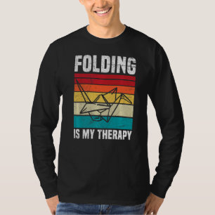 Falten ist mein Therapieangebot für einen Papierkr T-Shirt