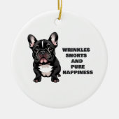 Falten, Snores und reines Glück Keramik Ornament (Vorne)