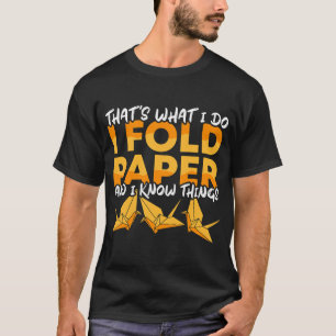 Falten von Papier und wissen, was Origami Master O T-Shirt