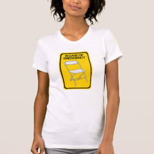 Faltstuhl im Notfall T-Shirt