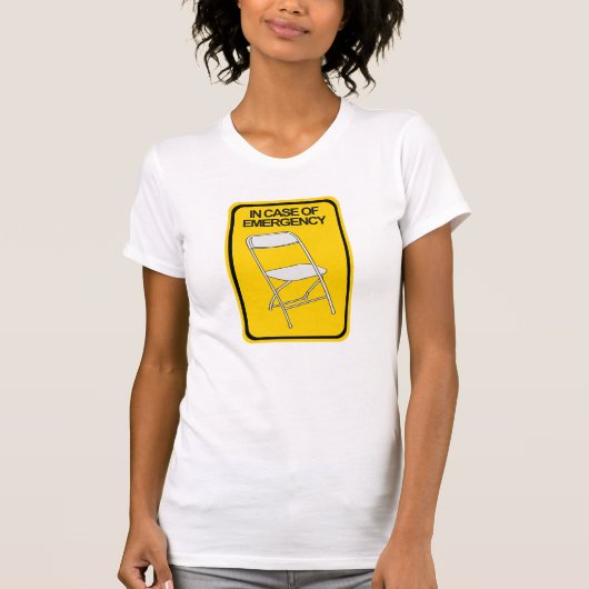 Faltstuhl im Notfall T-Shirt (Vorderseite)