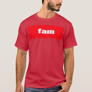Fam Fabulous Familie Wörter Millennials Verwendung T-Shirt