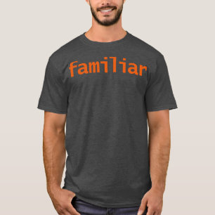 Familiärer Halloween Typografie Orange Text T-Shirt