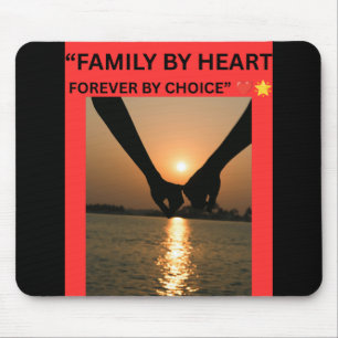FAMILIE AUS HERZEN FOREVER AUS WAHL MOUSEPAD