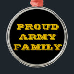 Familie der Ornament-Proud-Armee Silbernes Ornament<br><div class="desc">Familie der Ornament-Proud-Armee</div>