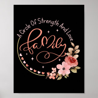Familie ein Kreis der Festigkeit Liebe Motivierend Poster