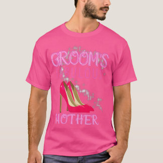 Familie Hochzeitsgeschenk Grooms Fabulous Mutter T-Shirt