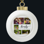 Familie immer für immer 5 Foto Collage Quote süß Keramik Kugel-Ornament<br><div class="desc">Die kurze familiäre Liebe zitiert mit dem Foto der Familie. Das ist ein toller Sake.</div>