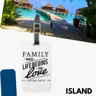 Familie, in der das Leben beginnt Typografie Zitat Gepäckanhänger