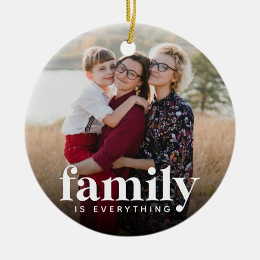 Familie ist alles Foto Keramik Ornament (Vorne)
