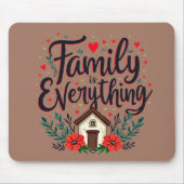Familie ist alles Zielgruppe Mousepad (Vorne)