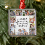 Familie ist ein Geschenk 10 Foto Collage Ornament Aus Metall<br><div class="desc">Moderne Foto Keepake-Ornament</div>