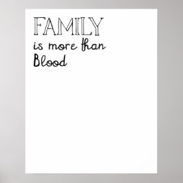 Familie ist mehr als Blood Poster