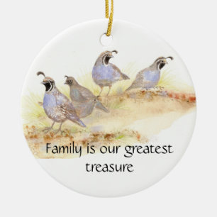 Familie ist unser bester Schatz, California Quail Keramik Ornament
