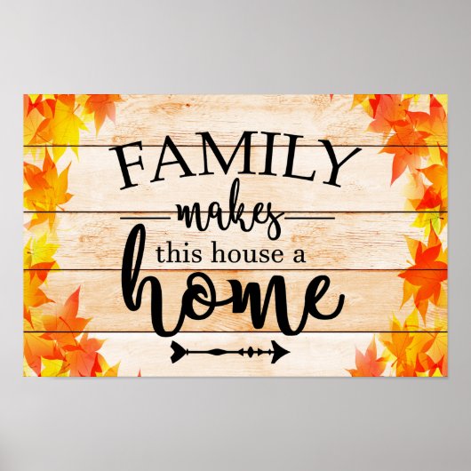 Familie macht dieses Haus zu einer Zuhause Poster (Vorne)