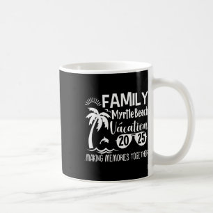 Familie Myrtle Beach 2025 Erinnerungen zusammenbau Kaffeetasse