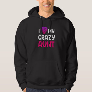 Familie Onkel Tante I Liebe meine verrückte Tante  Hoodie