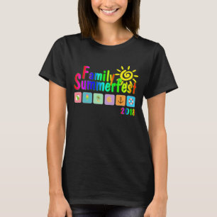 Familie SommerFest 2018 T-Shirt