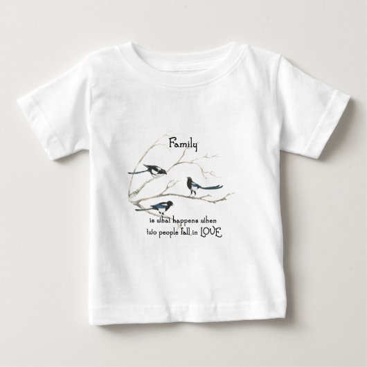 Familie, wenn zwei Menschen in Liebe Zitat Magpies Baby T-shirt (Vorderseite)