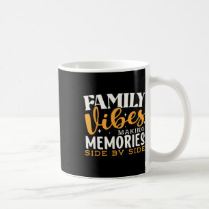 Familie Wiedersehen 2025 Vibes Erinnerungen machen Kaffeetasse