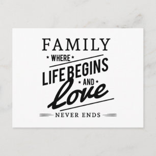 Familie: Wo das Leben beginnt und Liebe nie endet Postkarte