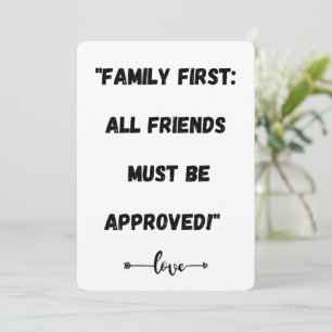 "Familie zuerst: Alle Freunde müssen zugelassen se Feiertagskarte