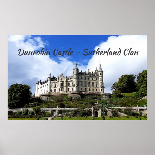 Familie Zuhause Dunrobin Burg von Sutherland Clan Poster (Vorne)