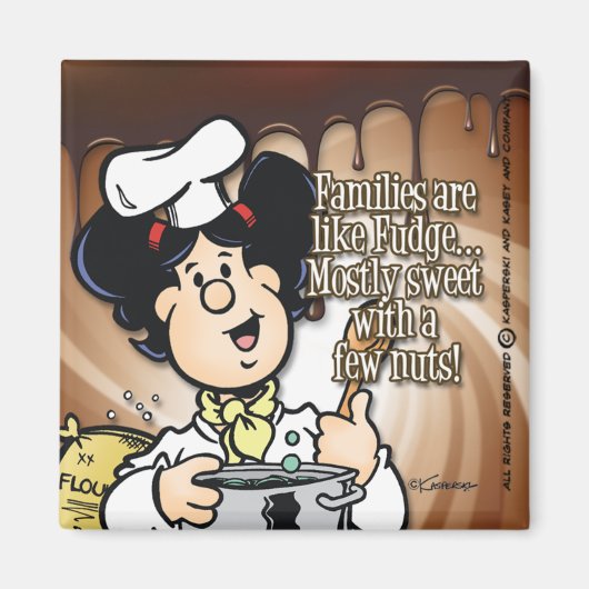 Familien sind wie Fudge Magnet (Vorne)
