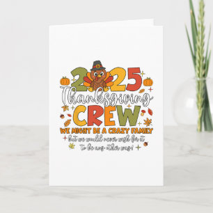 Familien Thanksgiving 2025 Thanksgiving Crew Truth Karte