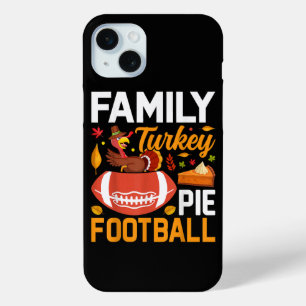 Familien Truthahn Pie Football Thanksgiving Case-Mate iPhone Hülle