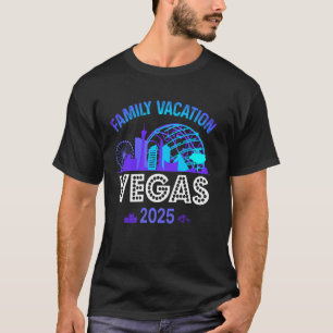 Familien Urlaubsgruppe Reise Vegas Familienurlaub  T-Shirt