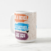 Familien wie Vater wie Tochter Geschenk Kaffee Tas Kaffeetasse (Vorderseite Links)