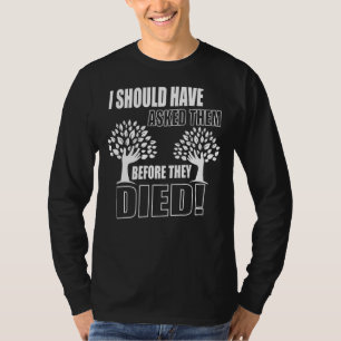 Familienbaum Historiker Genealogin T-Shirt