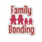 Familienbindung Brettspiele fürs Leben Aufkleber (Vorderseite)