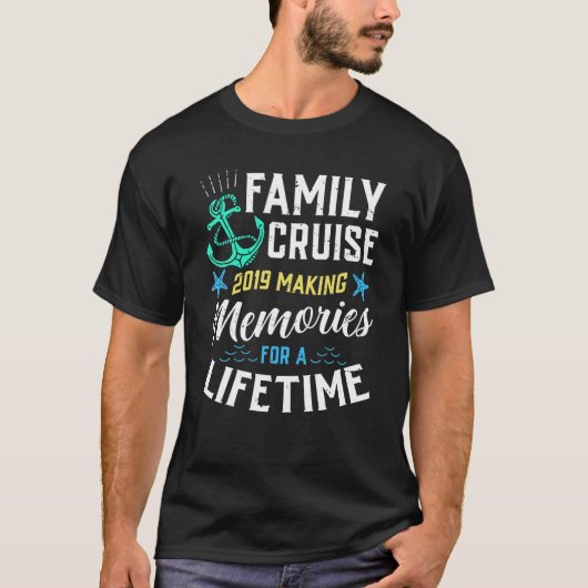 Familienfahrt 2019 Erinnerungen für ein Leben T-Shirt (Vorderseite)