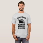 Familienfahrt 2023 Erinnerungen für ein Leben T-Shirt (Vorne ganz)