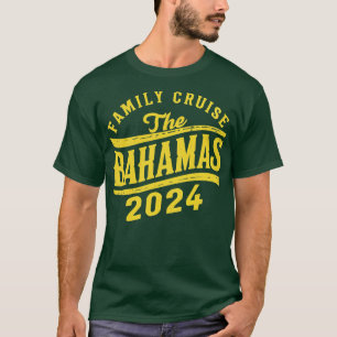 Familienfahrt auf den Bahamas 2024 T-Shirt