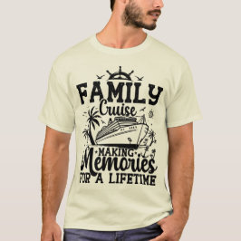 Familienfahrt Erinnerungen Urlaub Platz Cool mache T-Shirt