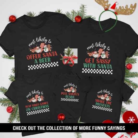 Familienfreunde treffen am ehesten auf Weihnachten T-Shirt