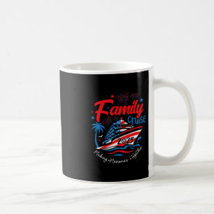 Familienkreuzfahrt 2025 4. Juli Patriotisch Amerik Kaffeetasse